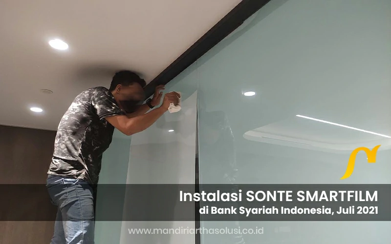 instalasi sonte smartfilm di bank syariah indonesia juli 2021 4 portofolio